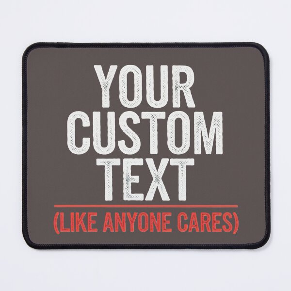 Item preview, Your Custom Text. designed and sold by marosz12.