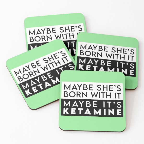 Item preview, Copy of Copy of Maybe it's Ketamine designed and sold by RooBooCo.
