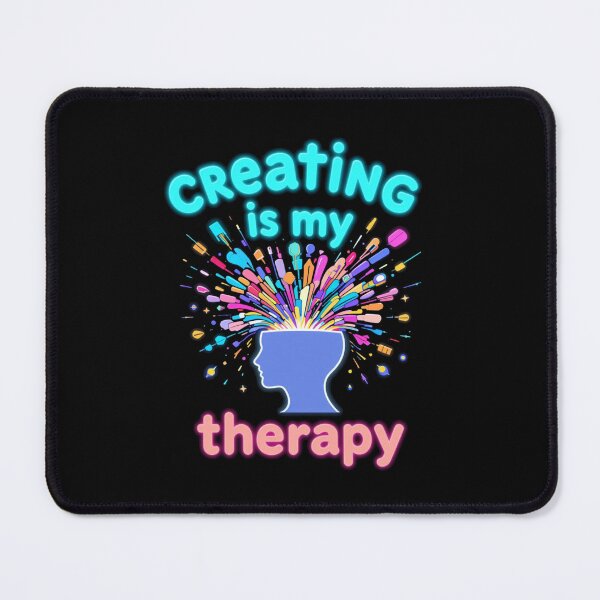 Item preview, Creating is my Therapy - Colorful Escape Edition designed and sold by JesyDualContent.