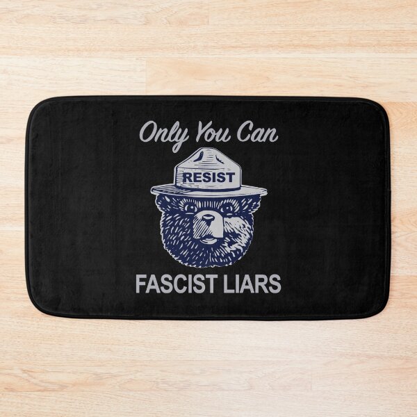 Item preview, Smokey Says - Only You Can Resist Fascist Liars designed and sold by Thelittlelord.