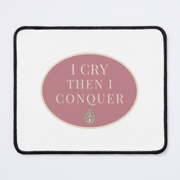 Item preview, I Cry, Then I Conquer – Dusty Rose Emotional Healing Sticker for Strength & Softness designed and sold by ByKenzieNova.