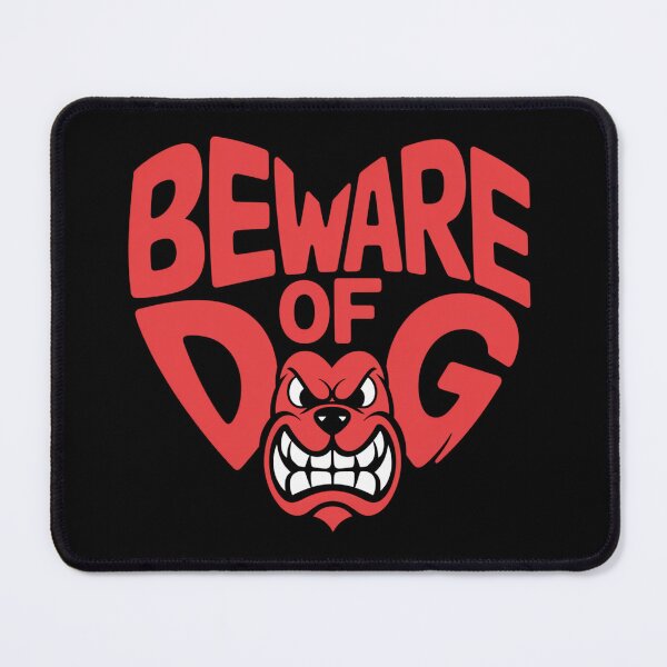 Item preview, Beware of Dog Design designed and sold by Templatemini.