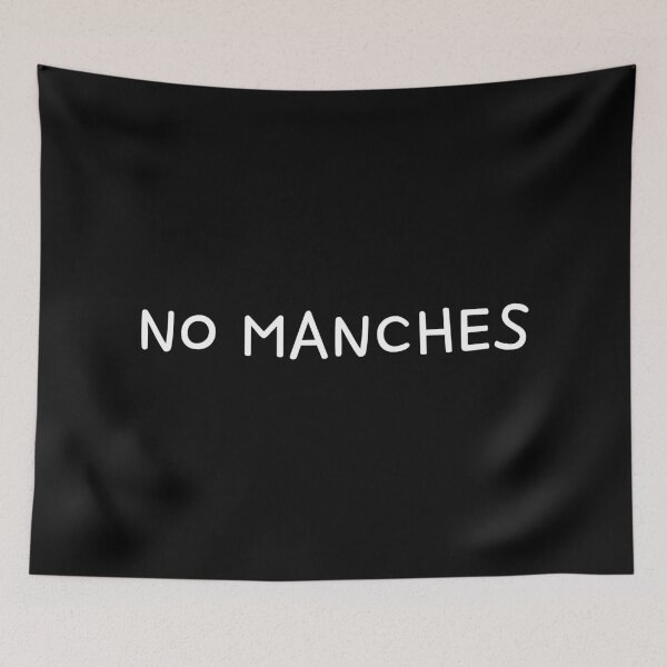 Item preview, "No Manches" Funny Mexican Spanish Word designed and sold by LuveeTuffCo.