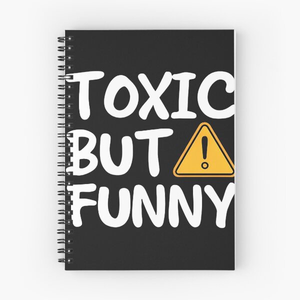 Item preview, Toxic but Funny designed and sold by ThreeFrenchies.