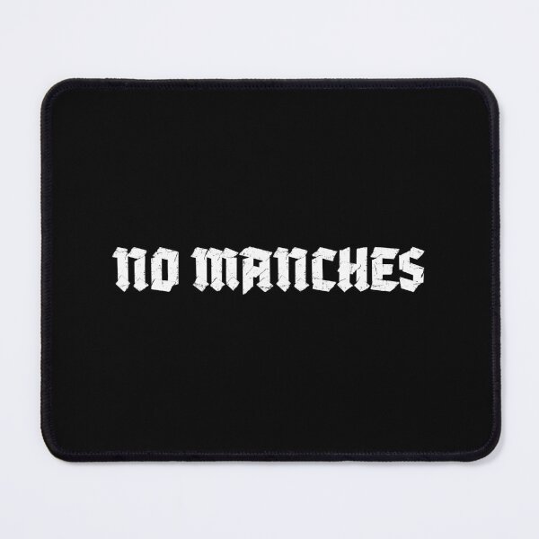 Item preview, "No Manches" Cute Funny Mexican Spanish Word designed and sold by LuveeTuffCo.
