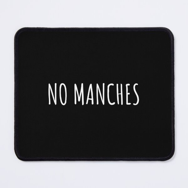 Item preview, "No Manches" Simple Funny Mexican Spanish Word designed and sold by LuveeTuffCo.