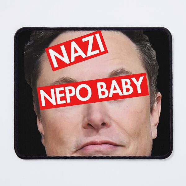 Item preview, Nazi Nepo Baby - Anti Musk - Anti Nazi designed and sold by Thelittlelord.