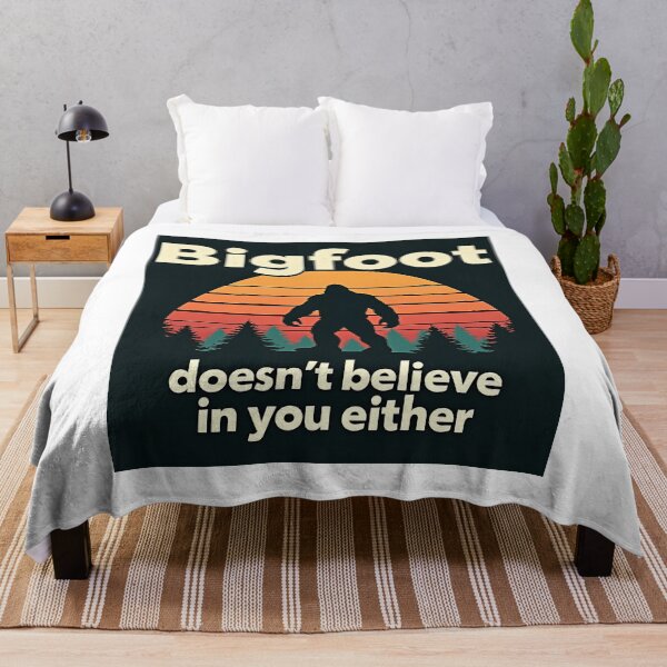 Item preview, Bigfoot doesn't believe in you either designed and sold by mydesignsbylar.