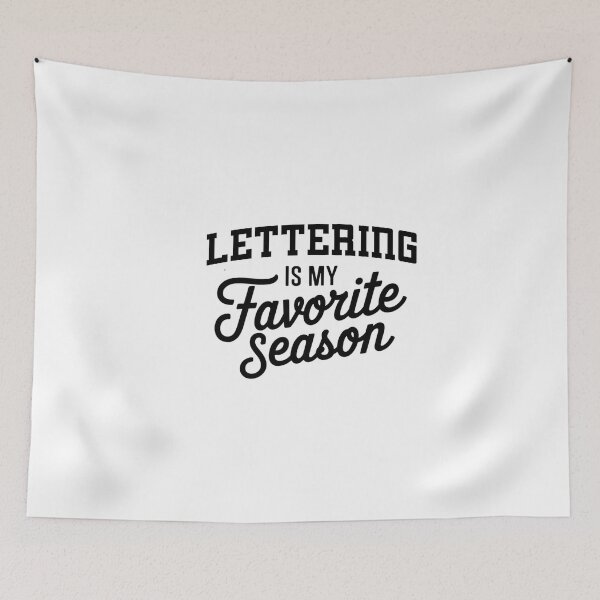 Item preview, Lettering is My Favorite Season Funny Lettering Lover designed and sold by Oussinc.