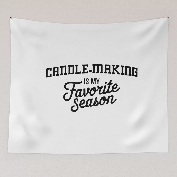 Item preview, Candle-making is My Favorite Season Funny Candle-making Lover designed and sold by Oussinc.