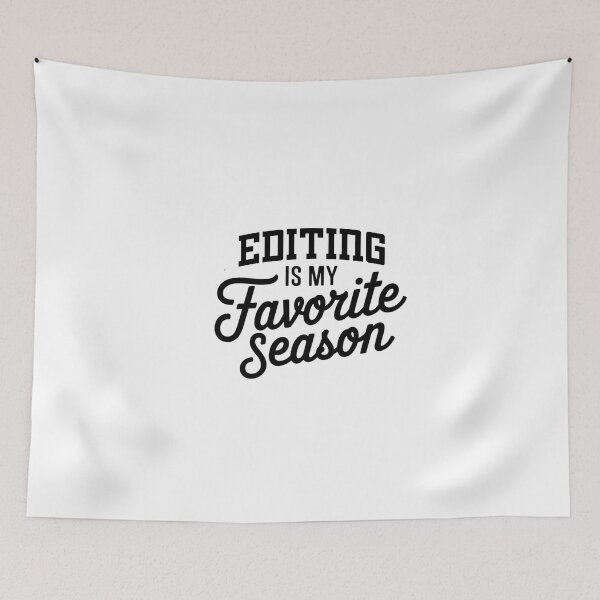 Item preview, Editing is My Favorite Season Funny Editing Lover designed and sold by Oussinc.