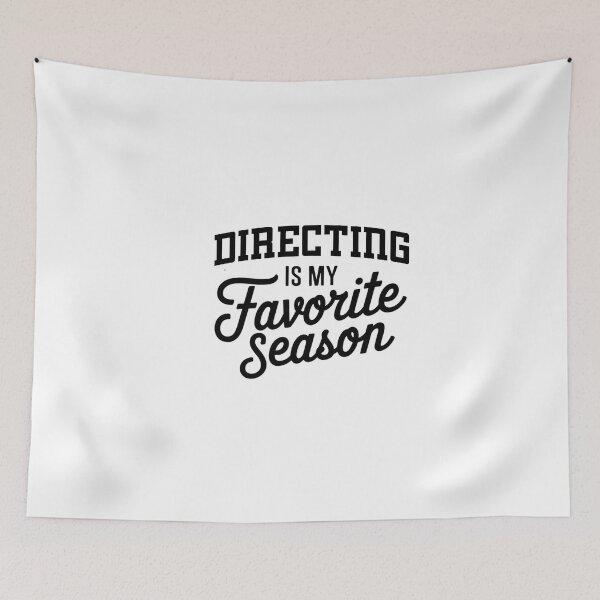 Item preview, Directing is My Favorite Season Funny Directing Lover designed and sold by Oussinc.