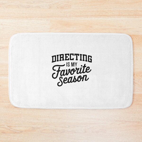 Item preview, Directing is My Favorite Season Funny Directing Lover designed and sold by Oussinc.