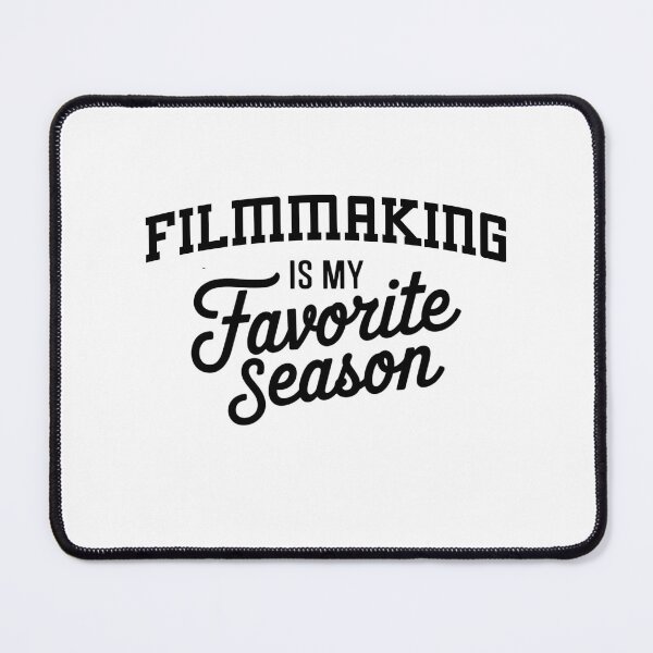 Item preview, Filmmaking is My Favorite Season Funny Filmmaking Lover designed and sold by Oussinc.