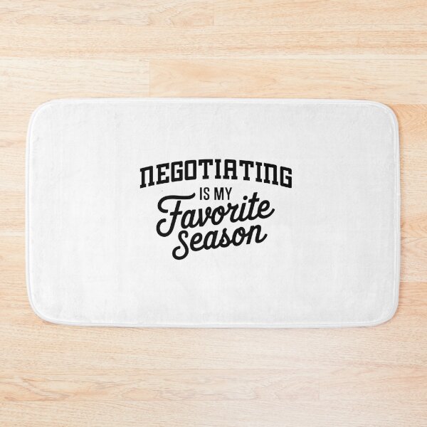 Item preview, Negotiating is My Favorite Season Funny Negotiating Lover designed and sold by Oussinc.