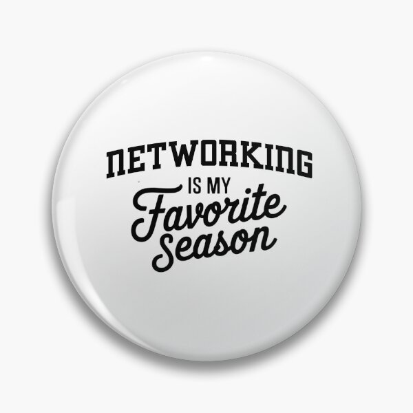 Item preview, Networking is My Favorite Season Funny Networking Lover designed and sold by Oussinc.