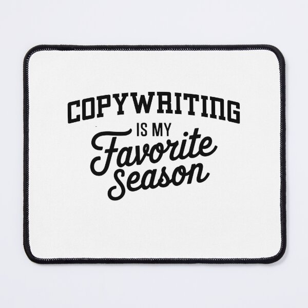 Item preview, Copywriting is My Favorite Season Funny Copywriting Lover designed and sold by Oussinc.