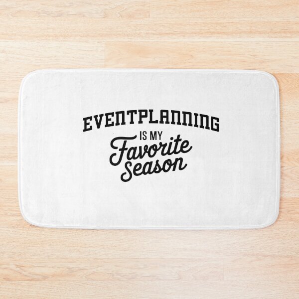 Item preview, Eventplanning is My Favorite Season Funny Eventplanning Lover designed and sold by Oussinc.