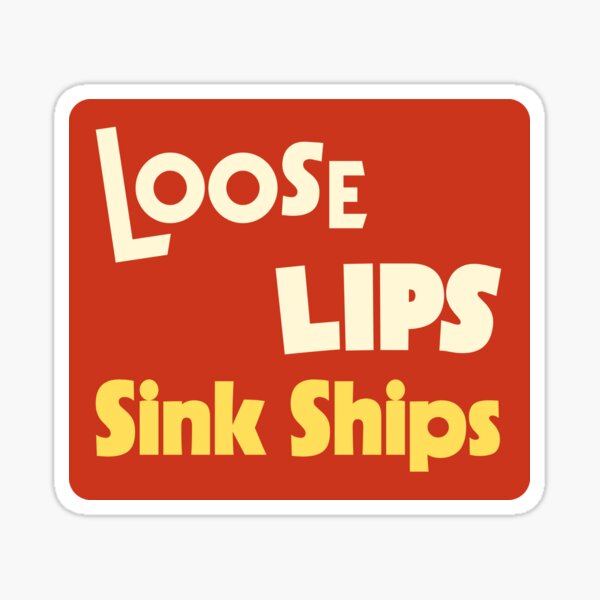 Item preview, Loose Lips Sink Ships designed and sold by Mommy et El.