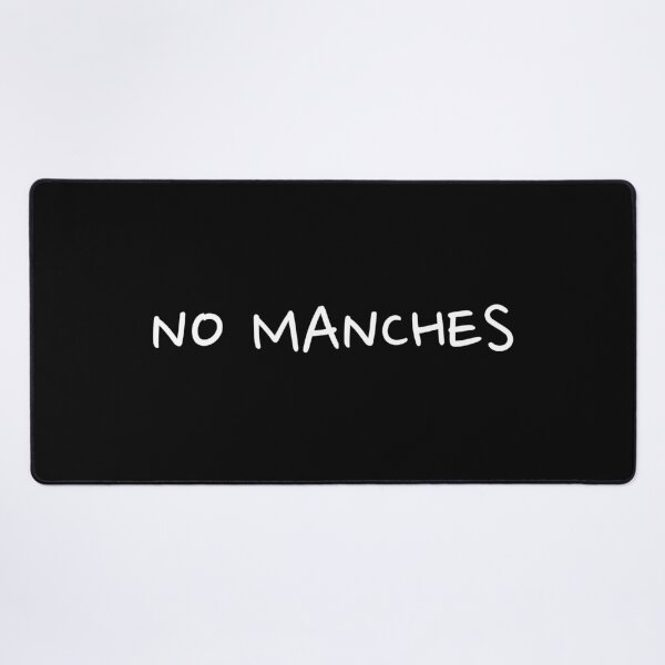 Item preview, "No Manches" Funny Spanish Mexican Text designed and sold by LuveeTuffCo.