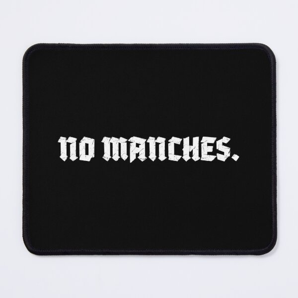Item preview, "No Manches" Cute Funny Mexican Spanish Text designed and sold by LuveeTuffCo.