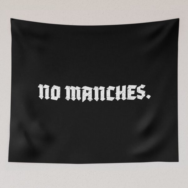 Item preview, "No Manches" Cute Funny Mexican Spanish Text designed and sold by LuveeTuffCo.
