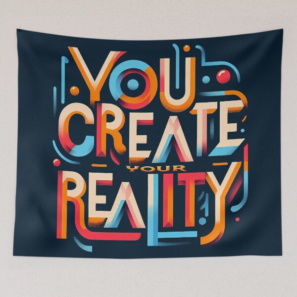 Item preview, you create your reality, typography designed and sold by maxmaj.