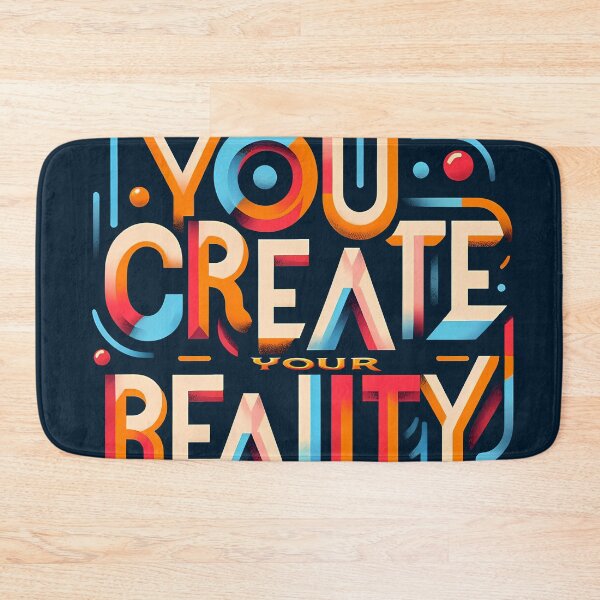 Item preview, you create your reality, typography designed and sold by maxmaj.