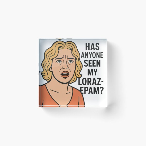 Item preview, Has anyone seen my lorazepam? Parker Posey designed and sold by Aryabek.