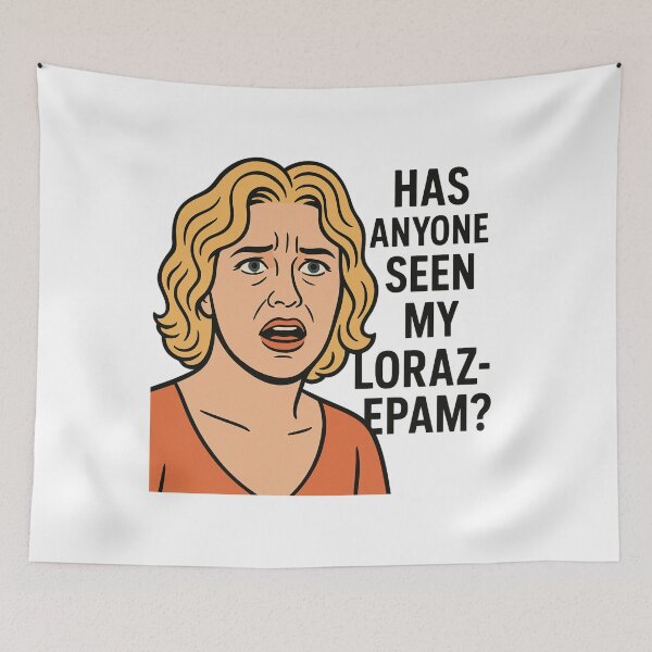 Item preview, Has anyone seen my lorazepam? Parker Posey designed and sold by Aryabek.