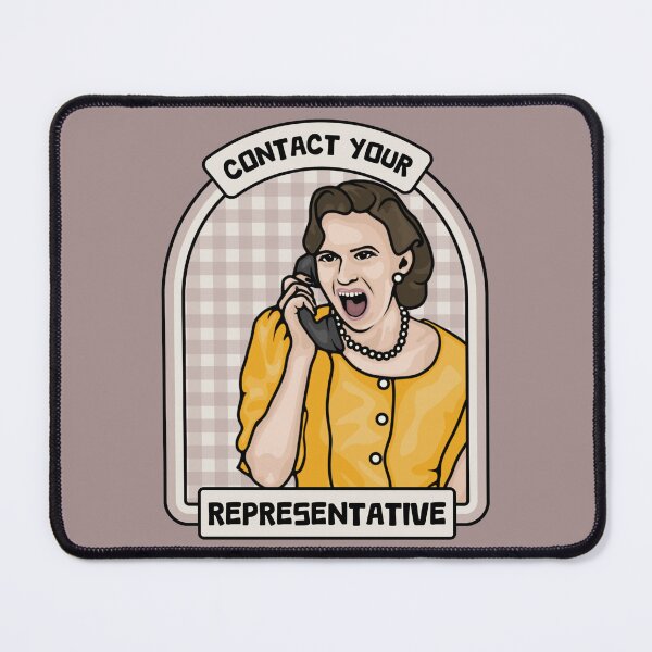 Item preview, Contact Your Representative designed and sold by Unhinged Heather.