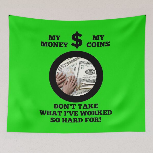 Item preview, MY MONEY MY COINS  designed and sold by Flavaprints4u.