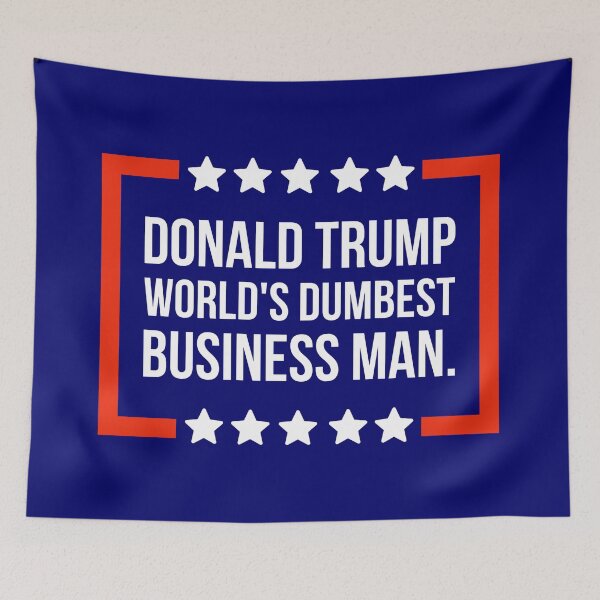 Item preview, World’s dumbest business man  designed and sold by Rachel the Artist .