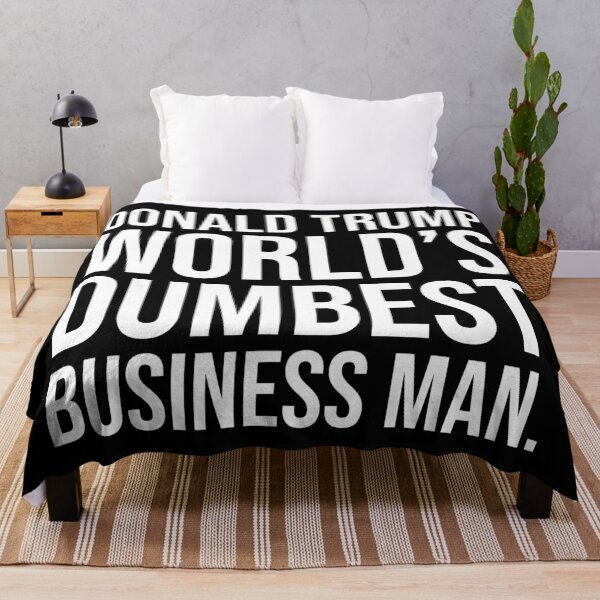 Item preview, Donald Trump world’s dumbest business man  designed and sold by Rachel the Artist .