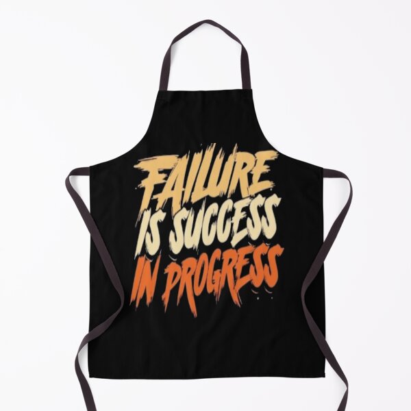 Item preview, failure is success in progress designed and sold by AxstinGraphics.