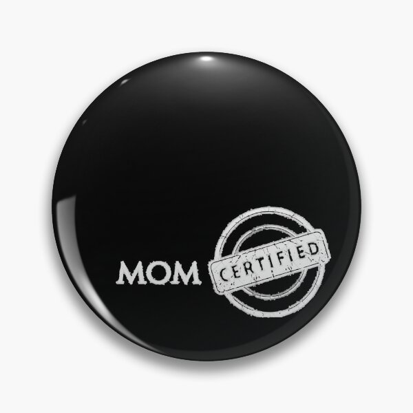 Item preview, Mom Certified Classic T Shirt designed and sold by funkyfabrik.