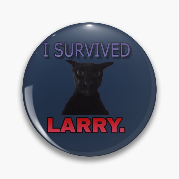 Item preview, I survived Larry cat meme designed and sold by Esmeraldas2.
