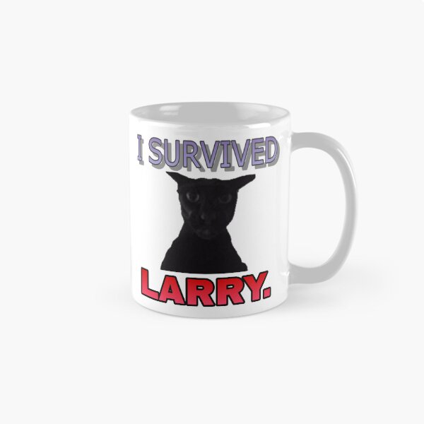 Item preview, I survived Larry cat meme designed and sold by Esmeraldas2.