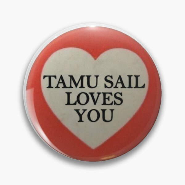 Item preview, TAMU SAIL loves you designed and sold by SAILPR.