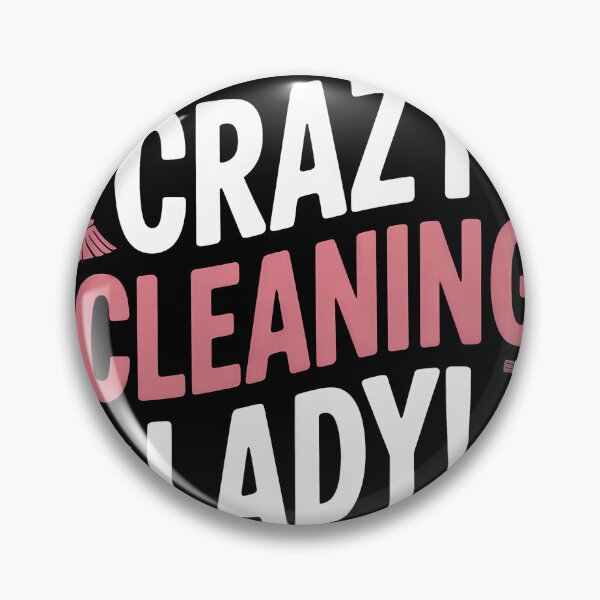 Item preview, Crazy Cleaning Lady Funny Shirt, Hilarious Gift for Clean Freaks & Housekeepers designed and sold by Studio-ton-Design54.