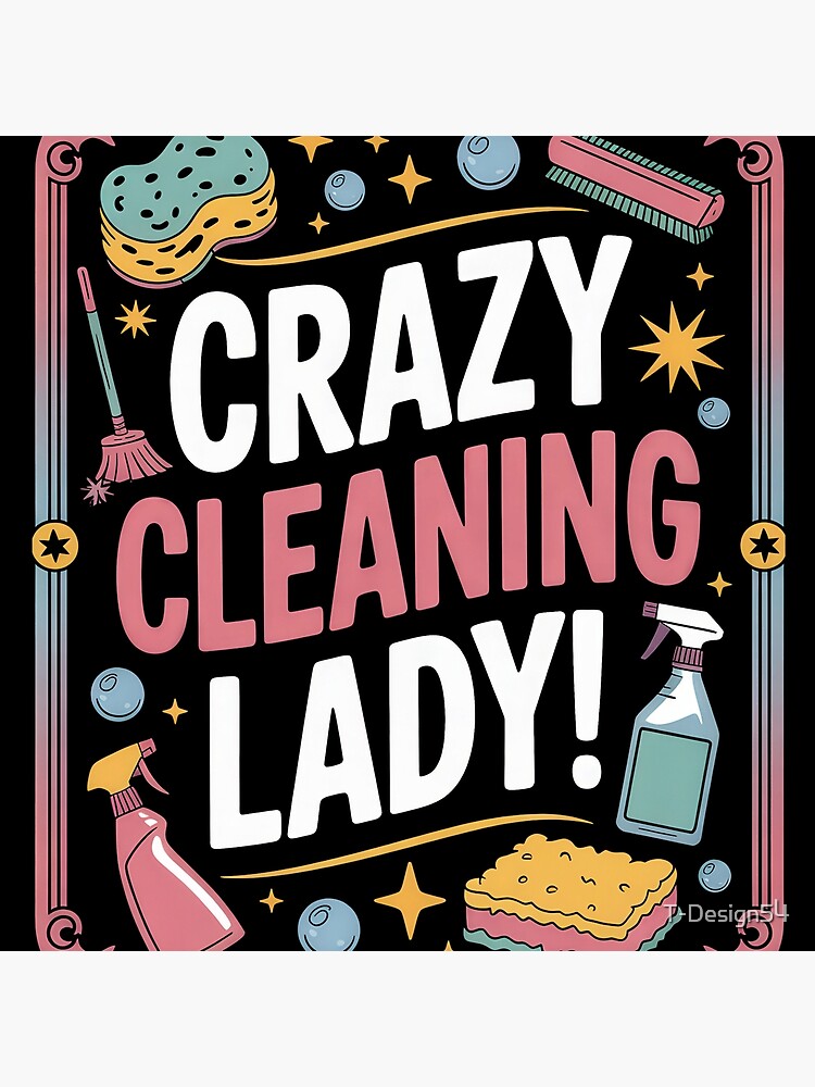 Thumbnail 4 of 4, Pillow, Crazy Cleaning Lady Funny Shirt, Hilarious Gift for Clean Freaks & Housekeepers designed and sold by T-Design54.