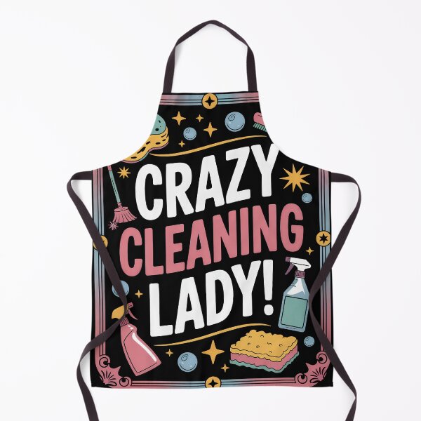 Item preview, Crazy Cleaning Lady Funny Shirt, Hilarious Gift for Clean Freaks & Housekeepers designed and sold by Dazeville Studio1541 .