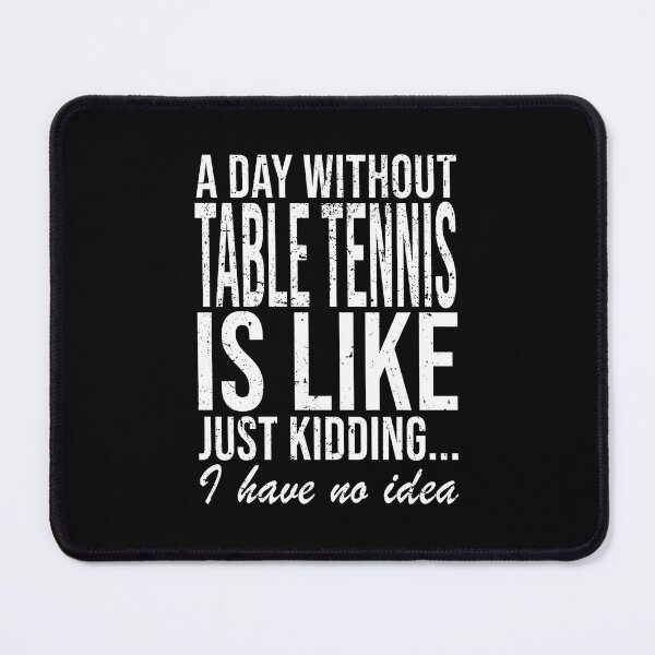 Item preview, Table Tennis Gift Idea Saying Gift designed and sold by miaa-artistshop.