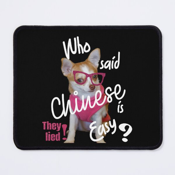 Item preview, WHO SAID CHINESE WAS EASY? designed and sold by Flavaprints4u.