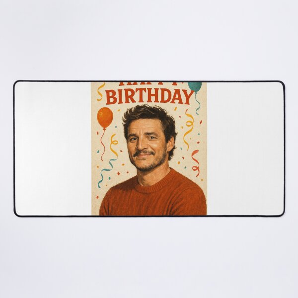 Item preview, Happy Birthday by Pedro Pascal designed and sold by Places On Earth.