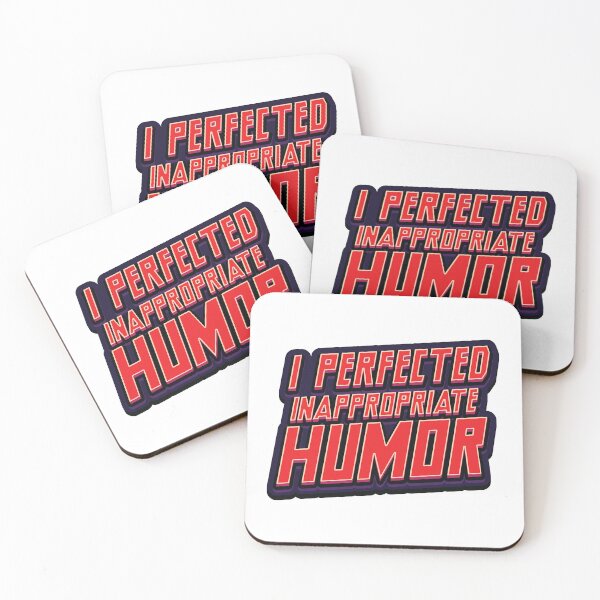 Item preview, Mastery Of  Inappropriate Humor - Meme designed and sold by Whimsical  Thinker.