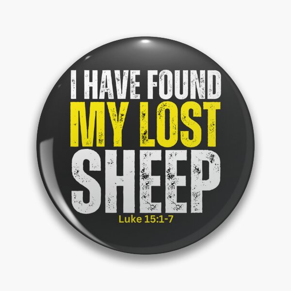 Item preview, I have found my Lost Sheep | Luke 15:1-7  designed and sold by UnboundFull.