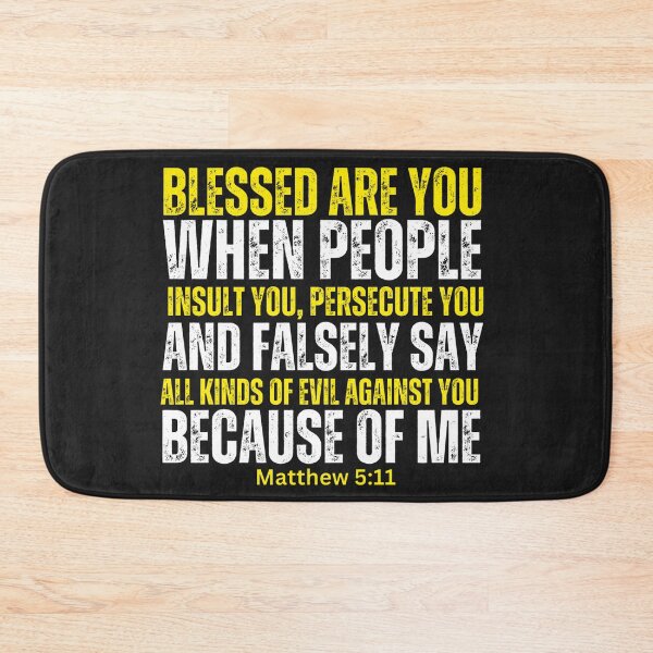 Item preview, “Blessed are you when people insult you, persecute you and falsely say all kinds of evil against you because of me | Matthew 5:11 designed and sold by UnboundFull.