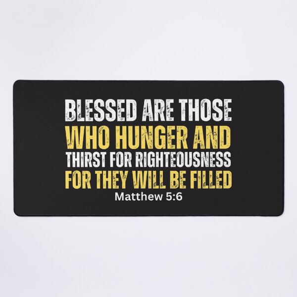Item preview, Blessed are those who Hunger | Matthew 5:8 designed and sold by UnboundFull.