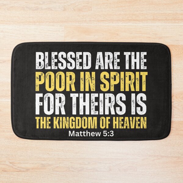 Item preview, Blessed be the Poor in Spirit | Matthew 5:3 designed and sold by UnboundFull.